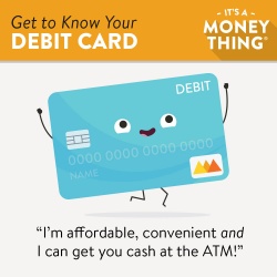 Get to know your debit card